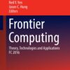 Frontier Computing: Theory, Technologies and Applications FC 2016 eBook