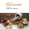 EVIDENCE-BASE CLIN CHN MED (V16)Volume 16: Atopic Dermatitis eBook