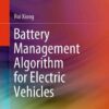 Battery Management Algorithm for Electric Vehicles eBook