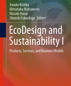 EcoDesign and Sustainability I: Products, Services, and Business Models eBook