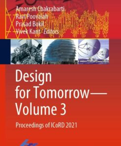 Design for Tomorrow—Volume 3: Proceedings of ICoRD 2021 eBook