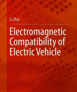Electromagnetic Compatibility of Electric Vehicle eBook