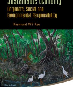 Sustainable Economy: Corporate, Social And Environmental Responsibility eBook