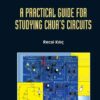 Practical Guide For Studying Chua's Circuits, A eBook
