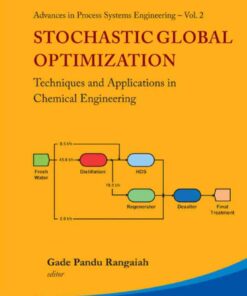 Stochastic Global Optimization: Techniques And Applications In Chemical Engineering (With Cd-rom) eBook