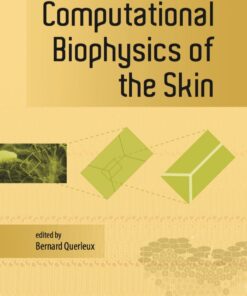 Computational Biophysics of the Skin eBook