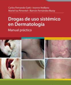 Drogas de uso sistémico en Dermatología eBook