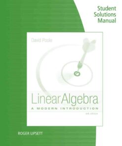 Student Solutions Manual for Poole's Linear Algebra: A Modern Introduction, 4th Edition eBook