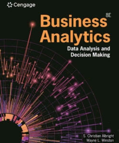 Business Analytics: Data Analysis & Decision Making, 8th Edition eBook