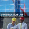 Construction Law for Managers, Architects, and Engineers, 1st Edition eBook