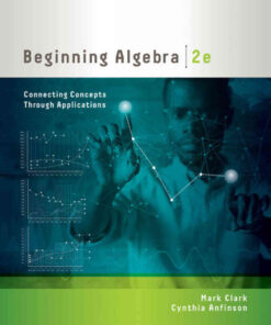 Beginning Algebra: Connecting Concepts through Applications, 2nd Edition eBook