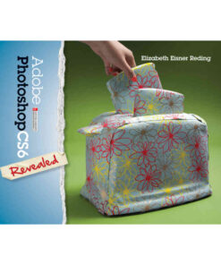Adobe® Photoshop® CS6 Revealed, 1st Edition eBook