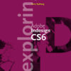 Exploring Adobe InDesign CS6, 1st Edition eBook