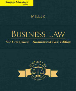 Cengage Advantage Books: Business Law: The First Course - Summarized Case 13th Edition eBook