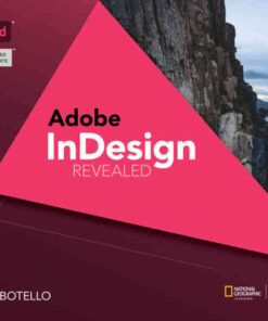 Adobe® InDesign Creative Cloud Revealed, 2nd Edition eBook