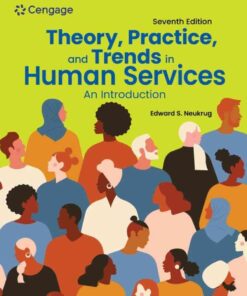 Theory, Practice, and Trends in Human Services: An Introduction, 7th Edition eBook