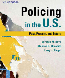 Policing in the U.S.: Past, Present and Future, 1st Edition eBook