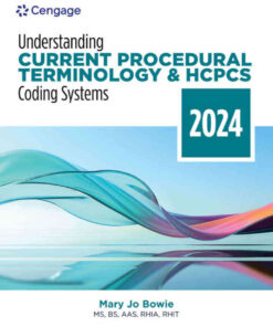 Understanding Current Procedural Terminology and HCPCS Coding Systems, 2024 Edition eBook