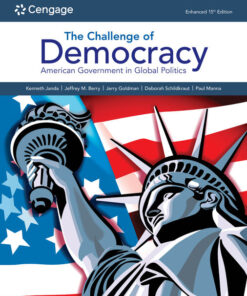 The Challenge of Democracy: American Government in Global Politics, Enhanced 15th Edition eBook