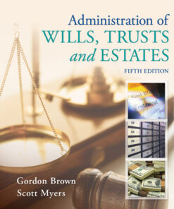 Administration of Wills, Trusts, and Estates, 5th Edition eBook
