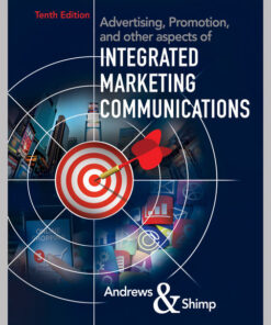 Advertising, Promotion, and other aspects of Integrated Marketing Communications, 10th Edition eBook