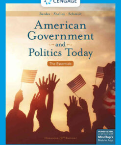 American Government and Politics Today: The Essentials, Enhanced 19th Edition eBook