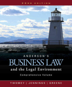Anderson's Business Law and the Legal Environment, Comprehensive Volume 23rd Edition eBook