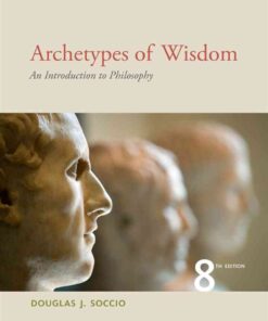 Archetypes of Wisdom: An Introduction to Philosophy, 8th Edition eBook