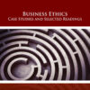 Business Ethics: Case Studies and Selected Readings, 9th Edition eBook