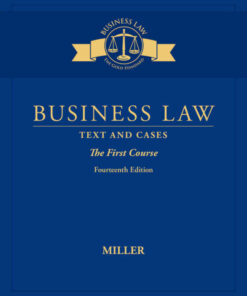 Business Law: Text & Cases - The First Course, 14th Edition eBook