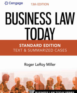Business Law Today, Standard: Text & Summarized Cases, 13th Edition eBook