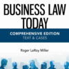 Business Law Today, Comprehensive, Text & Cases, 13th Edition eBook