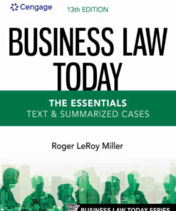 Business Law Today, The Essentials: Text and Summarized Cases, 13th Edition eBook