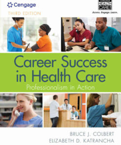 Career Success in Health Care: Professionalism in Action, 3rd Edition eBook