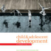 Child and Adolescent Development: An Integrated Approach, 1st Edition eBook