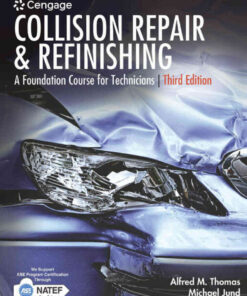 Collision Repair and Refinishing: A Foundation Course for Technicians, 3rd Edition eBook