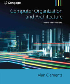 Computer Organization & Architecture: Themes and Variations, 1st Edition eBook