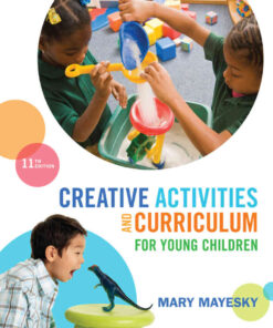 Creative Activities and Curriculum for Young Children, 11th Edition eBook