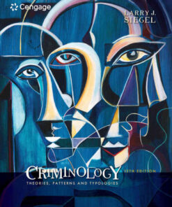 Criminology: Theories, Patterns and Typologies, 13th Edition eBook