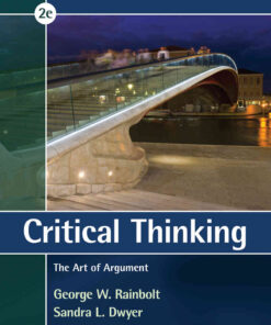 Critical Thinking: The Art of Argument, 2nd Edition eBook