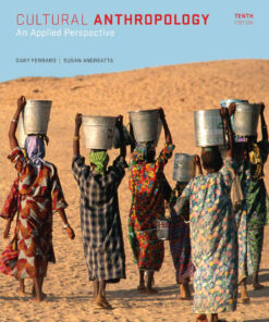 Cultural Anthropology: An Applied Perspective 10th Edition eBook
