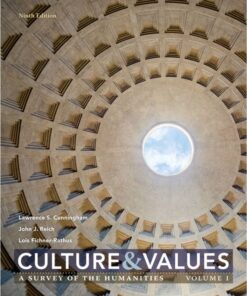 Culture and Values: A Survey of the Humanities, Volume I 9th Edition eBook