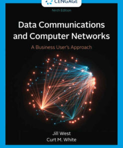 Data Communication and Computer Networks: A Business User's Approach, 9th Edition eBook