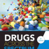 Drugs Across the Spectrum, 8th Edition eBook