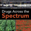 Drugs Across the Spectrum, 9th Edition eBook