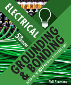 Electrical Grounding and Bonding, 5th Edition eBook