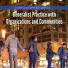 Empowerment Series: Generalist Practice with Organizations and Communities, 7th Edition eBook