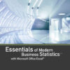 Essentials of Modern Business Statistics with Microsoft Office Excel, 6th Edition eBook