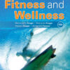 Fitness and Wellness, 13th Edition eBook