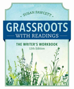 Grassroots w/ Readings: The Writer's Workbook (w/ MLA9E Updates), 12th Edition eBook